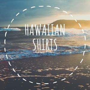 Hawaiian Shirts